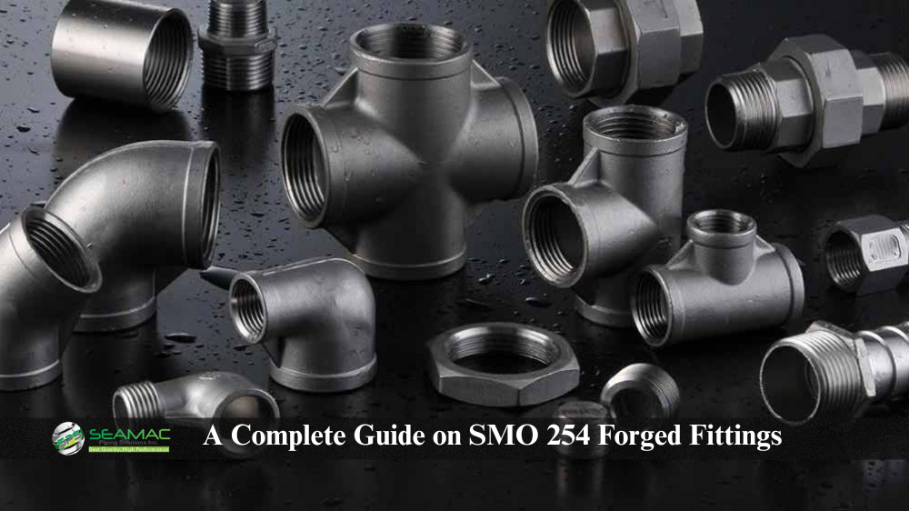 SMO 254 Forged Fittings